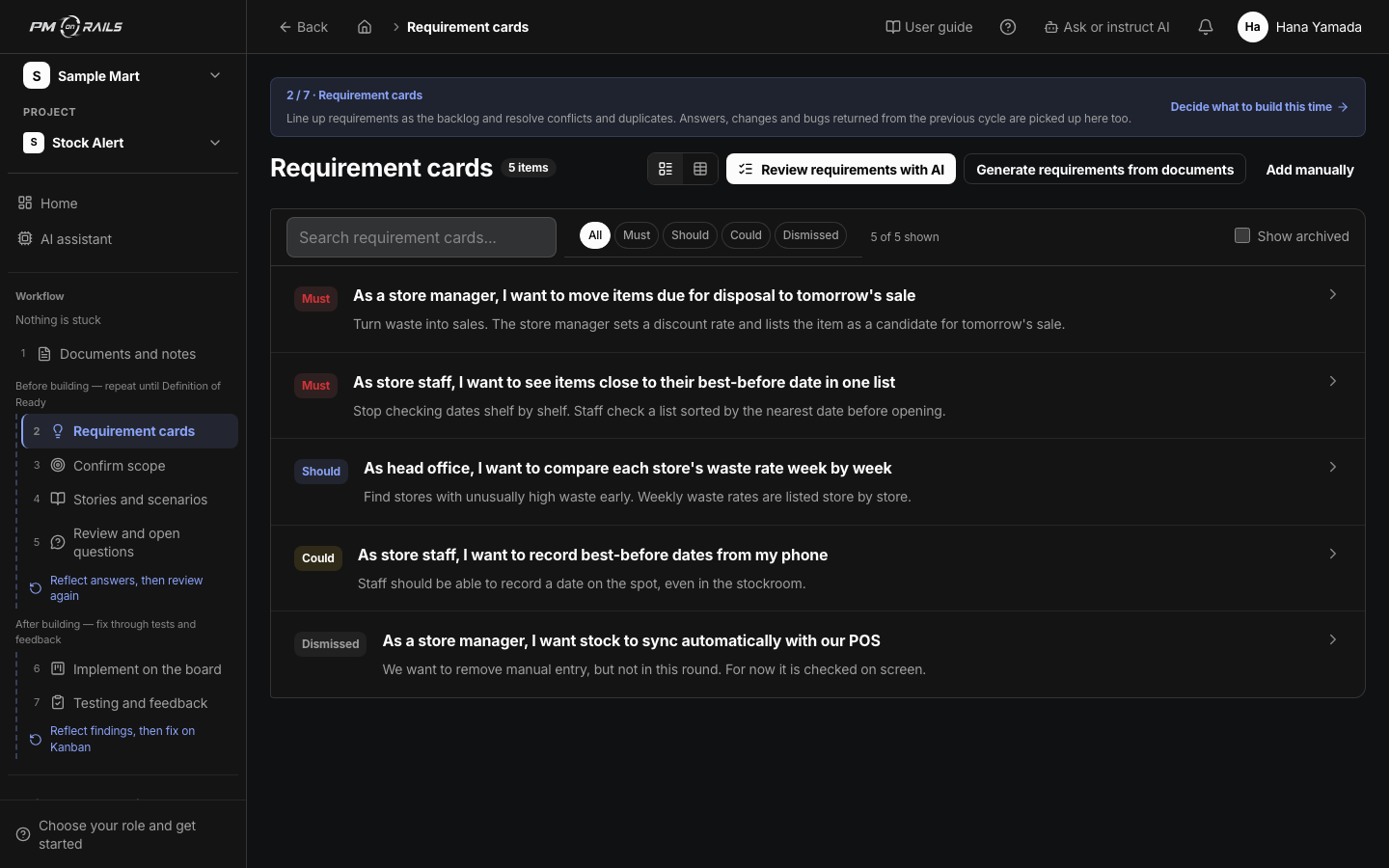 PM on Rails requirement card list. Each card holds who wants what, the background, acceptance conditions and priority. This is the screen that stops the client loss of 'what I said vanished'.
